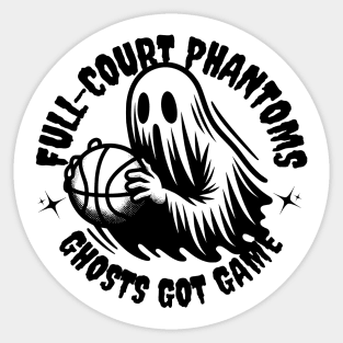 Full-Court Phantoms - Basketball t-shirt Sticker